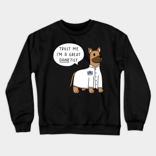 Danetist Funny Fawn Great Dane Dentist Crewneck Sweatshirt